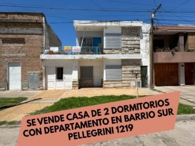 Se Vende Casa de 2 Dormitorios con Departamento en Barrio Sur